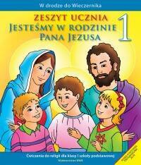 Religia jesteśmy w rodzinie pana Jezusa ćwiczenia dla klasy 1 szkoły podstawowej