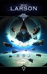 Rój. Star Force. Tom 1