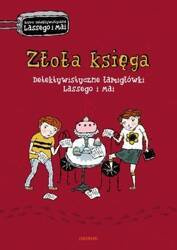 Złota księga detektywistyczne łamigłówki Lassego i Mai