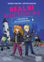 Realni wirtualni. I aplikacja do zapominania