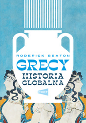 Grecy. Historia globalna