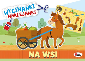 Na wsi. Wycinanki naklejanki