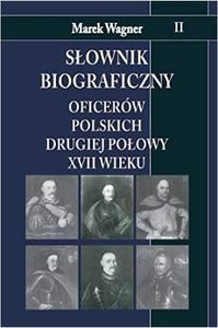 Słownik biograficzny oficerow polskich ... T.2