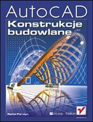 AutoCAD. Konstrukcje budowlane