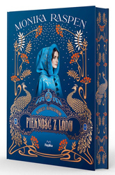 Piękność z lodu. Kobiety Romanowów. Tom 3