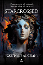 Starcrossed. Tom 1