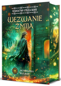 Wezwanie Żmija. Dziedzictwo stróża Nawii. Tom 1 (barwione brzegi)