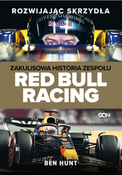 Rozwijając skrzydła. Zakulisowa historia zespołu Red Bull Racing