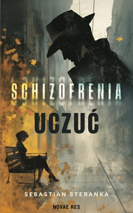 Schizofrenia uczuć