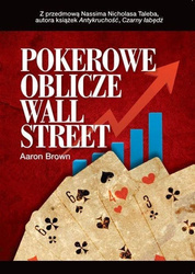 Pokerowe oblicze Wall Street