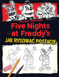 Jak rysować postacie. Five Nights at Freddy's