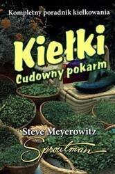 Kiełki. Cudowny pokarm