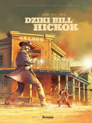 Prawdziwa historia Dzikiego Zachodu. Dziki Bill...