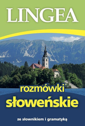 Rozmówki słoweńskie ze słownikiem i gramatyką wyd. 2
