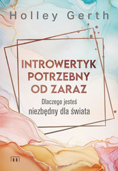 Introwertyk potrzebny od zaraz. Dlaczego jesteś niezbędny dla świata