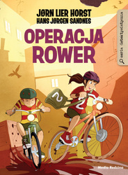 Operacja Rower. Operacja