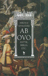 Ab ovo. Antyk, Biblia etc.