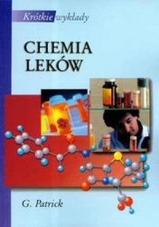 Krótkie wykłady. Chemia leków