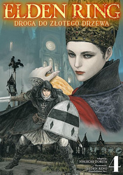 Elden Ring. Droga do Złotego Drzewa. Tom 4