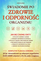 Świadomie po zdrowie i odporność organizmu