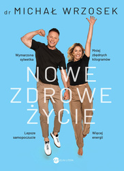 Nowe zdrowe życie