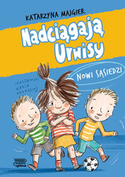 Nowi sąsiedzi. Nadciągają Urwisy