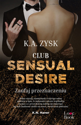 Club Sensual Desire. Zaufaj przeznaczeniu