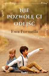 Nie pozwolę ci odejść