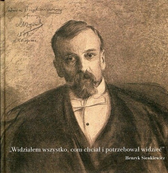 Widziałem wszystko com chciał i potrzebował widzieć