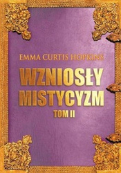 Wzniosły mistycyzm. Tom 2