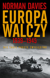 Europa walczy 1939-1945. Nie takie proste zwycięstwo wyd. 2023