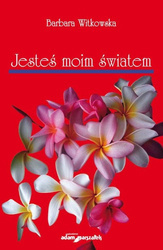 Jesteś moim światem