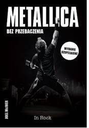Metallica. Bez przebaczenia wyd. 2