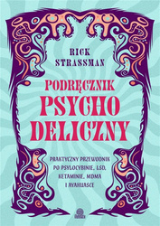 Podręcznik psychodeliczny. Praktyczny przewodnik..