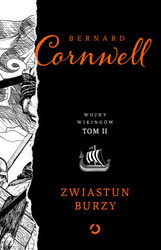 Zwiastun burzy. Wojny Wikingów. Tom 2  wyd. 2023