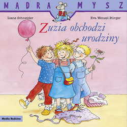 Zuzia obchodzi urodziny. Mądra Mysz