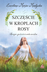 Szczęście w kroplach rosy