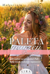 Powrót. Paleta marzeń