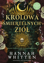 Królowa śmiertelnych ziół. The Nightshade Crown, Tom 2