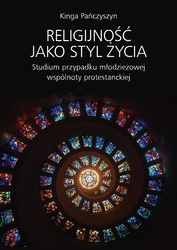 Religijność jako styl życia [Pańczyszyn Kinga]