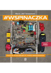 #wspinaczka. Podręcznik dla początkujących i średnio zaawansowanych