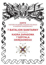 7 batalion sanitarny. Kadra zapasowa 7 szpitala okręgowego