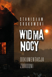 Widma nocy. Dokumentacja zbrodni wyd. 2022