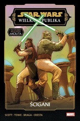 Star Wars. Wielka Republika. Faza III. T.2 Ścigani