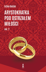 Arystokratka pod ostrzałem miłości 2. Tom 7