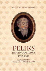 Feliks herbu Gozdawa 1537-1602