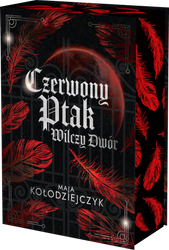 Czerwony Ptak. Wilczy Dwór (ilustrowane brzegi)
