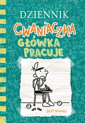 Główka pracuje. Dziennik cwaniaczka. Tom 18 wyd. 2025