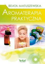 Aromaterapia praktyczna wyd. 2