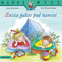 Zuzia jedzie pod namiot. Mądra Mysz